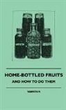 Various - Home-Bottled Fruits - And How to Do Them