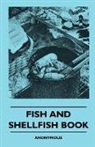 Anon, Anon. - Fish and Shellfish Book