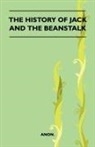 Anon. - The History of Jack and the Beanstalk (Folklore History Series)