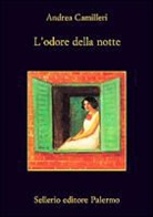 Andrea Camilleri - L' odore della notte. Der Kavalier der späten Stunde, italienische Ausgabe