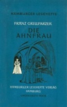 Franz Grillparzer - Die Ahnfrau