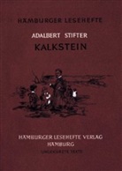 Adalbert Stifter - Kalkstein