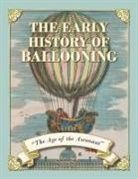 Fraser Simons, Fraser Simons - The Early History of Ballooning - The Age of the Aeronaut