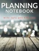 Speedy Publishing Llc - Planning Notebook With Date And Time Box