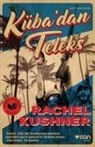 Rachel Kushner - Kübadan Teleks