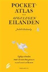 Judith Schalansky - Pocketatlas van afgelegen eilanden