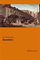 Guy de Maupassant, Guy de Maupassant - Novellen