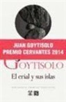 Juan Goytisolo - El erial y sus islas