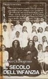 Franco Occhiogrosso - Il secolo dell'infanzia