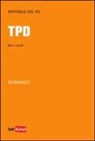 Raffaele Del Re - TPD. Mostri e paradisi