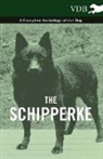 Various - The Schipperke - A Complete Anthology of the Dog