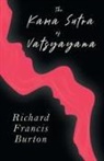 Richard Burton, Vatsyayana - The Kama Sutra of Vatsyayana