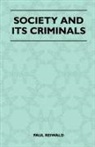 Paul Reiwald - Society and Its Criminals