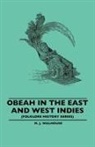 M. J. Walhouse - Obeah in the East and West Indies (Folklore History Series)