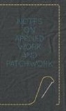 Anon, Anon. - Notes on Applied Work and Patchwork