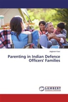 Jagjiwan Kaur - Parenting in Indian Defence Officers' Families