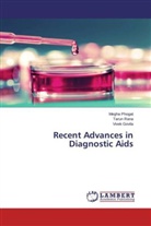 Vivek Govila, Megh Phogat, Megha Phogat, Taru Rana, Tarun Rana - Recent Advances in Diagnostic Aids
