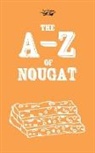 Anon - The A-Z of Nougat