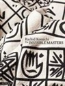Ferrante Ferranti, Ferrante Ferranti, Rachid Koraichi, Rachid (1947-....) Koraïchi, KORAICHI RACHID, Koraichi Rachid/ferr... - Invisible masters