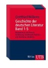 Gottfried Willems - Geschichte der deutschen Literatur, 5 Bde.
