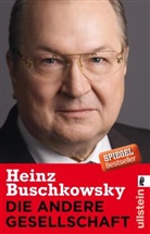 Buschkowsky, Heinz Buschkowsky - Die andere Gesellschaft