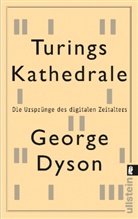 Dyson, George Dyson - Turings Kathedrale