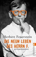 Herbert Feuerstein - Die neun Leben des Herrn F.