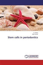 Vipin Kumar, Rohini, G Rohini, G. Rohini - Stem cells in periodontics
