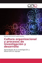 Nerylena del Carmen Inciarte Romero - Cultura organizacional y procesos de investigación y desarrollo