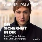 Gabriel Palacios - Die Sicherheit in Dir (Audio book)