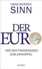 Hans-Werner Sinn - Der Euro