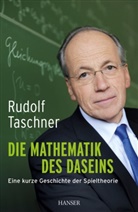 Rudolf Taschner - Die Mathematik des Daseins