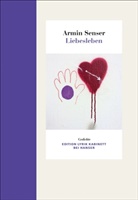 Armin Senser - Liebesleben