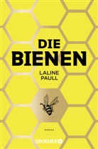 Laline Paull - Die Bienen