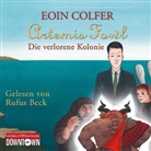 Eoin Colfer, Rufus Beck - Artemis Fowl - Die verlorene Kolonie (Ein Artemis-Fowl-Roman 5), 6 Audio-CD (Audiolibro)