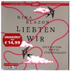 Nina Blazon, Britta Steffenhagen - Liebten wir, 2 Audio-CD, 2 MP3 (Hörbuch)