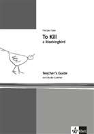 Claudia Guderian, Harper Lee - Harper Lee: To Kill a Mockingbird, Teacher's Guide