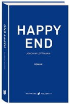 Joachim Lottmann - Happy End