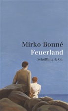 Mirko Bonné - Feuerland