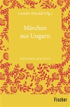 Leande Petzoldt, Leander Petzoldt - Märchen aus Ungarn