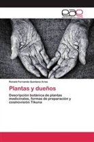 Ronald Fernando Quintana Arias - Plantas y dueños