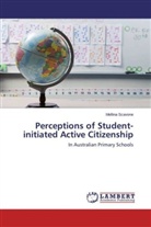 Mellina Scavone - Perceptions of Student-initiated Active Citizenship