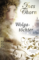 Ines Thorn - Wolgatöchter