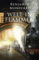 Benjamin Monferat - Welt in Flammen