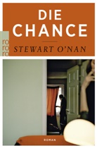 Stewart O′Nan, Stewart O'Nan - Die Chance