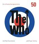 Roger Daltrey, Be Marshall, Ben Marshall, Pet Townshend, Pete Townshend - The Who: 50