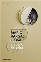 Mario Vargas Llosa - El sueio del Celta / The Dream of the Celt