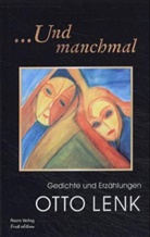 Otto Lenk - . . . und manchmal