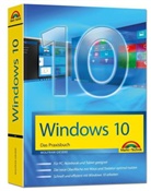 Wolfram Gieseke - Windows 10 - Das Praxisbuch