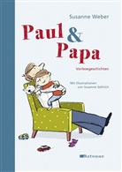 Susanne Göhlich, Susanne Weber, Susanne Göhlich - Paul & Papa